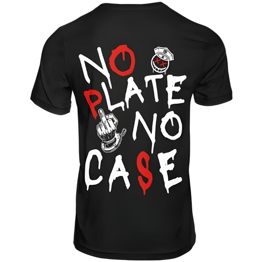 No Plate - No Case - Tshirt